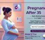 pregnancy after 35 90x80