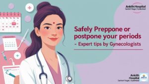 prepone or postpone periods